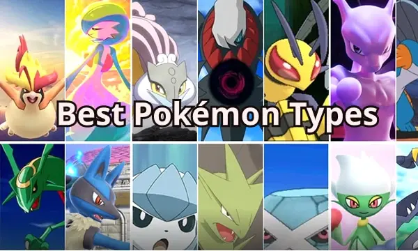 Os melhores tipos de Pokémon: do pior ao mais forte