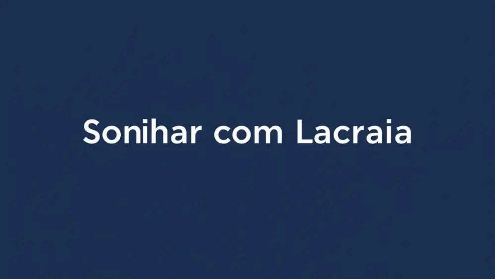 Significado de Sonhar com Lacraia: O que Representa