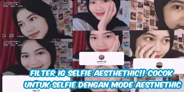 Lista de filtros IG Aesthetic Glow Up para as selfies mais recentes e populares